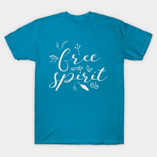 Free Spirit Phrase T-Shirt